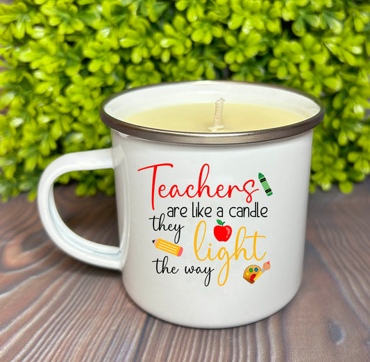 Enamel Mug Candle -Teachers are Like a Candle