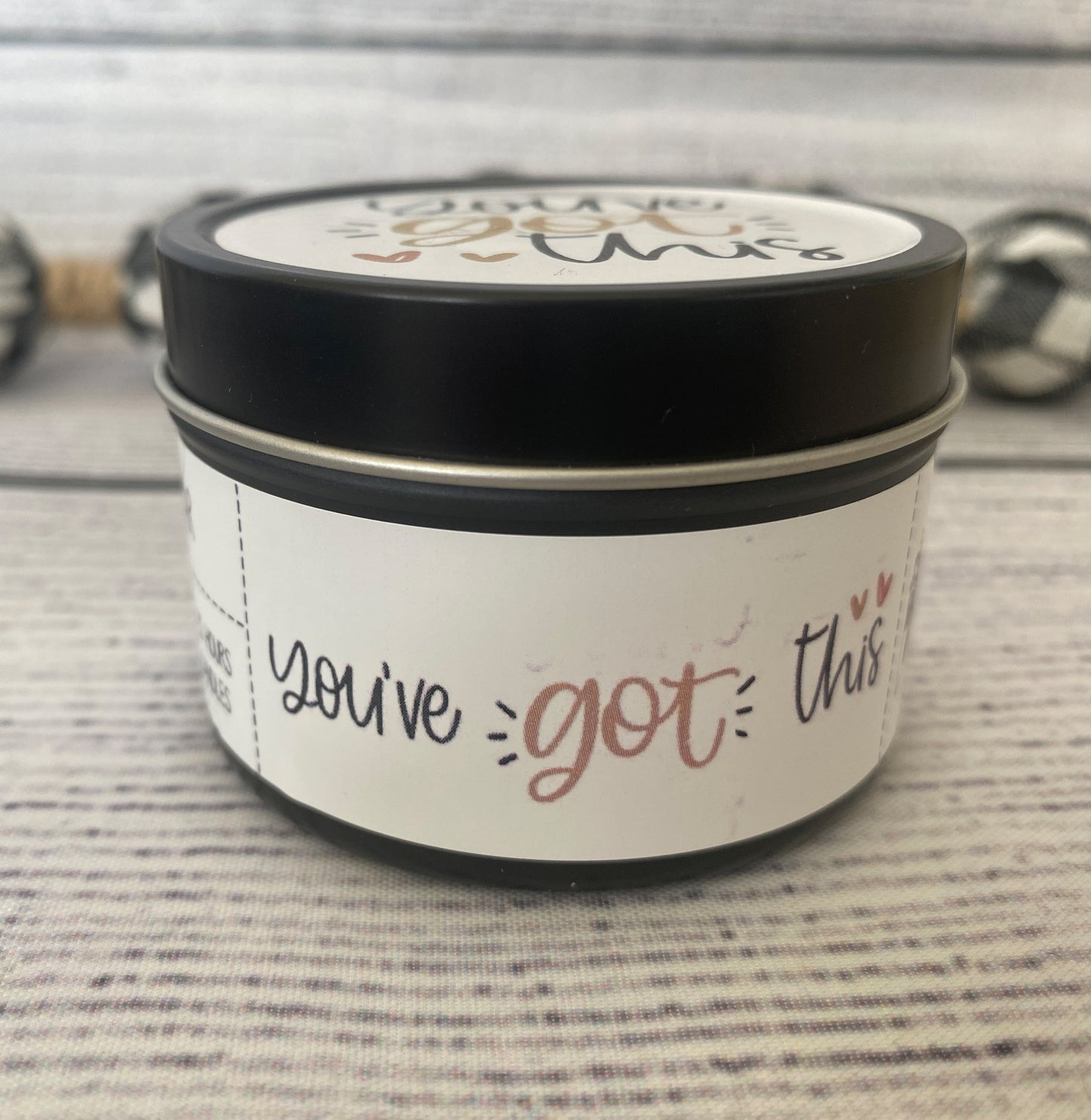 Candle Tin - You've Got This
