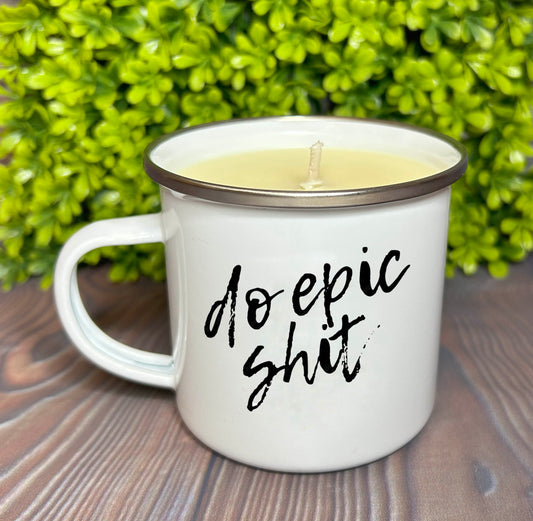 Enamel Mug Candle -  Do Epic Shit